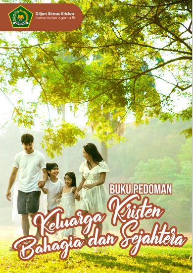 BUKU PEDOMAN KELUARGA KRISTEN BAHAGIA DAN SEJAHTERA